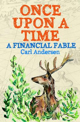 Imagen del vendedor de Once Upon a Time: A Financial Fable (Paperback or Softback) a la venta por BargainBookStores