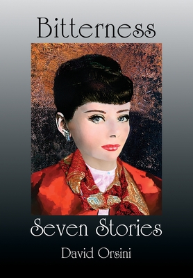 Immagine del venditore per Bitterness / Seven Stories (Hardback or Cased Book) venduto da BargainBookStores