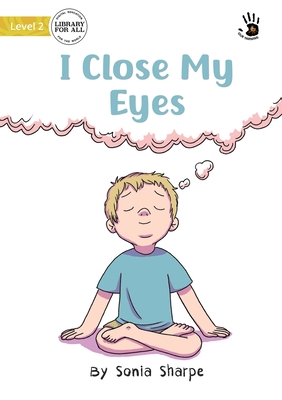 Seller image for I Close My Eyes - Our Yarning (Paperback or Softback) for sale by BargainBookStores