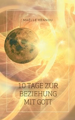 Bild des Verkufers fr 10 Tage zur Beziehung mit Gott (Paperback or Softback) zum Verkauf von BargainBookStores