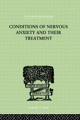 Imagen del vendedor de Conditions of Nervous Anxiety and Their Treatment (Paperback or Softback) a la venta por BargainBookStores