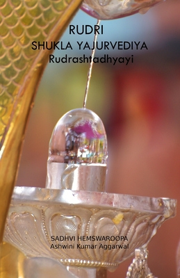 Seller image for Rudri Shukla Yajurvediya Rudrashtadhyayi (Paperback or Softback) for sale by BargainBookStores
