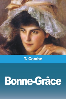 Seller image for Bonne-Gr�ce (Paperback or Softback) for sale by BargainBookStores