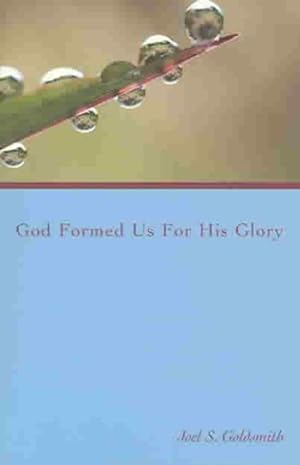 Bild des Verkufers fr God Formed Us for His Glory zum Verkauf von GreatBookPrices