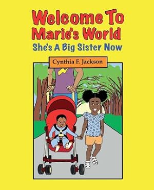 Seller image for Welcome To Marie's World: She's A Big Sister Now (Paperback or Softback) for sale by BargainBookStores