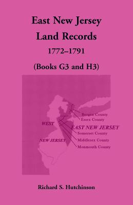 Imagen del vendedor de East New Jersey Land Records, 1772-1791 (Books G3 and H3) (Paperback or Softback) a la venta por BargainBookStores