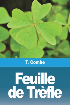 Seller image for Feuille de Tr�fle (Paperback or Softback) for sale by BargainBookStores