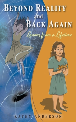 Imagen del vendedor de Beyond Reality and Back Again: Lessons from a Lifetime (Paperback or Softback) a la venta por BargainBookStores