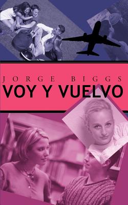 Seller image for Voy y Vuelvo (Paperback or Softback) for sale by BargainBookStores