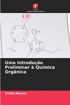 Seller image for Uma Introdu��o Preliminar � Qu�mica Org�nica (Paperback or Softback) for sale by BargainBookStores