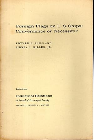Seller image for Foreign Flags on U. S. Ships: Convenience or Necessity? for sale by Dorley House Books, Inc.