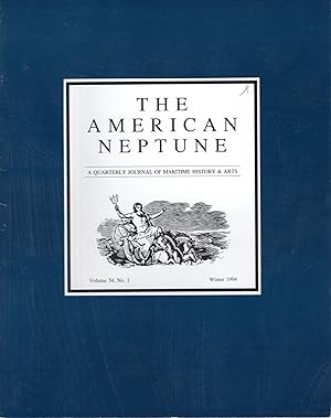 Seller image for The American Neptune : A Quarterly Journal of Maritime History & Arts: Volume 54, No.4: Winter, 1994 for sale by Dorley House Books, Inc.