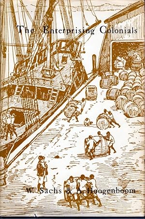 Image du vendeur pour The Enterprising Colonials: Society on the Eve of Revolution mis en vente par Bookman Books