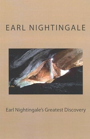 Immagine del venditore per Earl Nightingale's Greatest Discovery : The Strangest Secret - Revisited venduto da GreatBookPrices