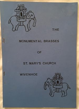 The Monumental Brasses of St. Mary's Church, Wivenhoe