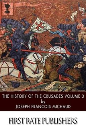 Seller image for History of the Crusades for sale by GreatBookPrices