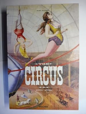 Bild des Verkufers fr THE CIRCUS 1870s-1950s. 3Sprachig (Deutsch / English / Francais). zum Verkauf von Antiquariat am Ungererbad-Wilfrid Robin