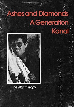 The Wajda Trilogy: Ashes and Diamonds, A Generation, Kanal