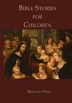 Seller image for Bible Stories for Children for sale by GreatBookPrices