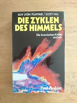 Seller image for Die Zyklen des Himmels - Die kosmischen Krfte und wir for sale by Antiquariat Birgit Gerl