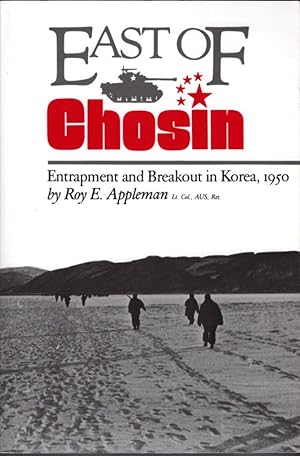 Immagine del venditore per East of Chosin: Entrapment and Breakout in Korea, 1950 venduto da Bookman Books