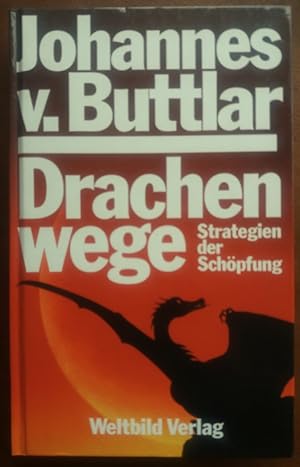 Seller image for Drachenwege. Strategien der Schpfung. for sale by buch-radel