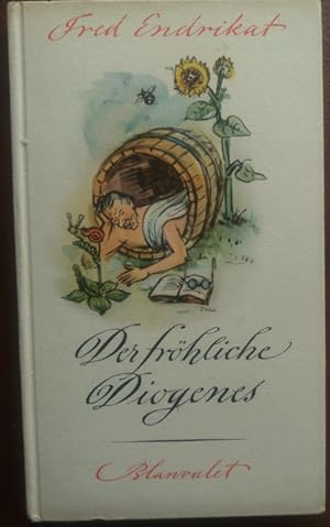Immagine del venditore per Der frhliche Diogenes. Verse in Krze zur Lebenswrze.' venduto da buch-radel