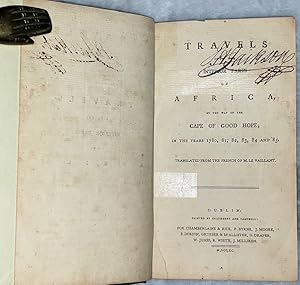 Travels Into the Interior Parts of Africa, By the Way of the Cape of Good Hope; in the Years 1780...