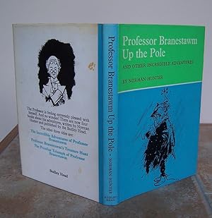 Seller image for PROFESSOR BRANESTAWM UP THE POLE and other Incredible Adventures. for sale by Roger Middleton P.B.F.A.