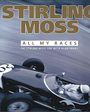 Seller image for Stirling Moss: All My Races for sale by Deeside Books