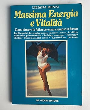 Massima energia e vitalità