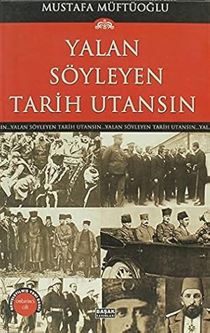 Imagen del vendedor de Yalan Syleyen Tarih Utansin (11. Cilt) a la venta por WeBuyBooks