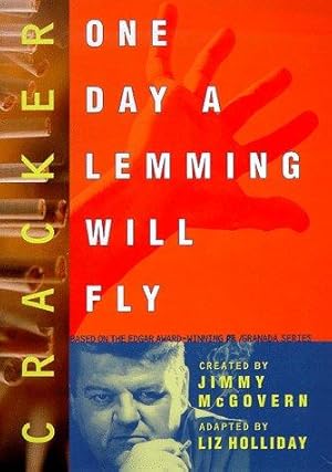 Bild des Verkufers fr Cracker: One Day a Lemming Will Fly zum Verkauf von WeBuyBooks