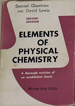 Bild des Verkufers fr Elements of Physical Chemistry zum Verkauf von WeBuyBooks