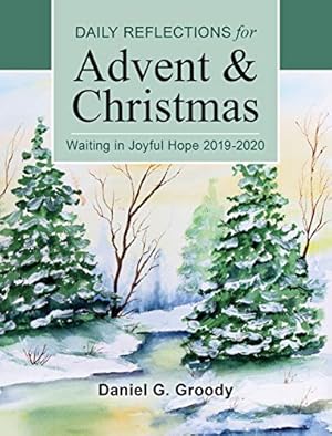 Imagen del vendedor de Waiting in Joyful Hope: Daily Reflections for Advent and Christmas 2019-2020 a la venta por WeBuyBooks