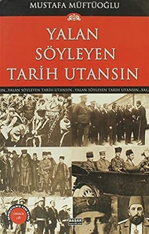 Imagen del vendedor de Yalan Syleyen Tarih Utansin 10 a la venta por WeBuyBooks