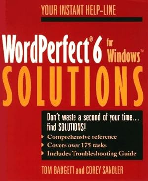 Image du vendeur pour WordPerfect 6 for WindowsTM Solutions (Solutions S.) mis en vente par WeBuyBooks