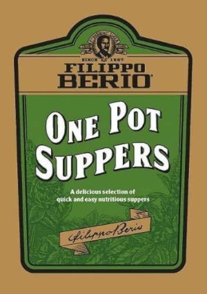 Image du vendeur pour One Pot Suppers: A delicious selection of quick and easy nutritious suppers mis en vente par WeBuyBooks