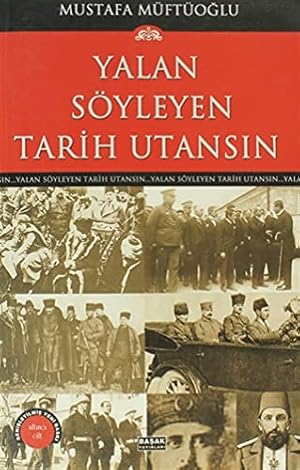 Imagen del vendedor de Yalan Syleyen Tarih Utansin 6 a la venta por WeBuyBooks