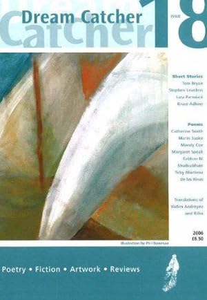 Seller image for Dream Catcher: Issue 18: Literary Arts Journal for sale by WeBuyBooks