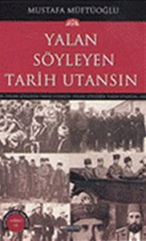 Imagen del vendedor de Yalan Syleyen Tarih Utansin (8. Cilt) a la venta por WeBuyBooks