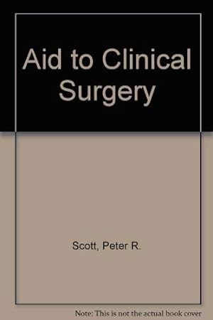 Imagen del vendedor de Aid to Clinical Surgery a la venta por WeBuyBooks