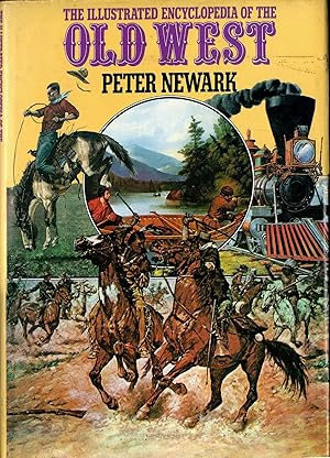 Illustrated Encyclopedia of the Old West