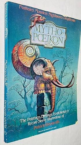 Seller image for Mythopoeikon: The Paintings, Etchings, Book-Jacket and Record Sleeve Illustrations of Patrick Woodroffe for sale by Hadwebutknown