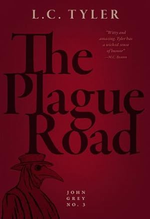 Seller image for The Plague Road (John Grey, 3) by Tyler, L.C. [Paperback ] for sale by booksXpress