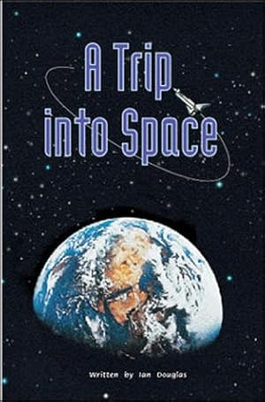 Bild des Verkufers fr A Trip Into Space (Level 8) (Storysteps) zum Verkauf von WeBuyBooks