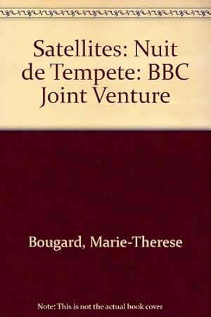 Seller image for Nuit de Tempete (Satellites: BBC Joint Venture) for sale by WeBuyBooks