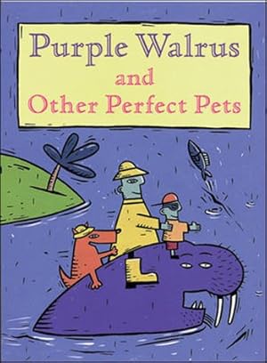 Seller image for Purple Walrus and Other Perfect Pets (Wildcats) for sale by WeBuyBooks