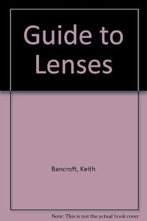 Bild des Verkufers fr Guide to Lenses zum Verkauf von WeBuyBooks