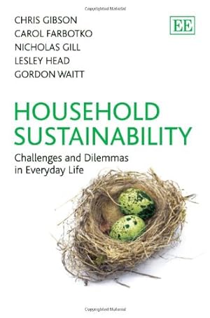 Imagen del vendedor de Household Sustainability: Challenges and Dilemmas in Everyday Life a la venta por WeBuyBooks